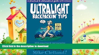 READ  Ultralight Backpackin  Tips: 153 Amazing   Inexpensive Tips For Extremely Lightweight