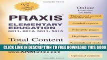 [Download] Praxis Elementary Education 0011, 0012, 5011, 5015 Paperback Online