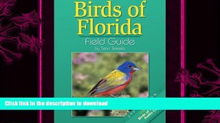 FAVORITE BOOK  Birds Of Florida Field Guide FULL ONLINE