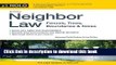 [Download] Neighbor Law: Fences, Trees, Boundaries   Noise Paperback Collection