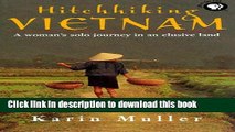 [Download] Hitchhiking Vietnam (hc) Paperback Free