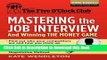 [Popular Books] Mastering the Job Interview: And Winning the Money Game Free Online
