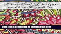 [Download] Detailed Designs and Beautiful Patterns (Sacred Mandala Designs and Patterns Coloring