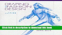 [Popular Books] Draping for Fashion Design (3rd Edition) Free Online