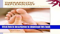 [Download] Therapeutic Reflexology: A Step-by-Step Guide to Professional Competence Paperback Free