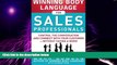 Big Deals  Winning Body Language for Sales Professionals:   Control the Conversation and Connect