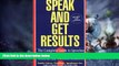 Big Deals  Speak and Get Results: Complete Guide to Speeches   Presentations Work Bus  Best Seller