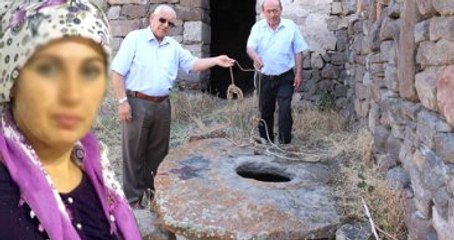 Çocukları Kuyuya Atan Cani: Onların da Canının Yanmasını İstedim