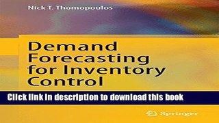 [Download] Demand Forecasting for Inventory Control Paperback Collection