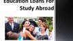 When a Student Should Consider Study Abroad Loans as the Ultimate Financial Solution for Himself