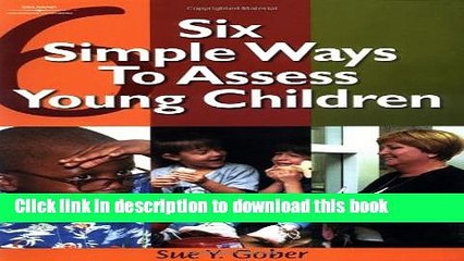 [PDF] Six Simple Ways to Assess Young Children Full Online