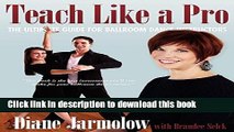 [Popular Books] Teach Like a Pro: The Ultimate Guide for Ballroom Dance Instructors Full Online