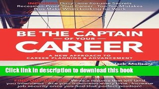 [Popular Books] Be the Captain of Your Career: A New Approach to Career Planning and Advancement