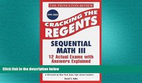 READ book  Princeton Review: Cracking the Regents: Sequential Math III, 1999-2000 Edition