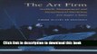 [Download] The Art Firm: Aesthetic Management and Metaphysical Marketing (Stanford Business Books