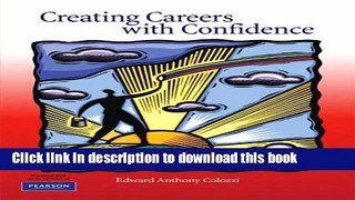 [Popular Books] Creating Careers with Confidence Full Online