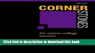 [Popular Books] Cornerstones for Career College Success (3rd Edition) Free Online