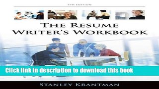 [Popular Books] Resume Writer s Workbook: Marketing yourself Throughout the Job Search Process
