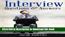 [Popular Books] Interview Questions and Answers: The Best Answers to the Toughest Job Interview