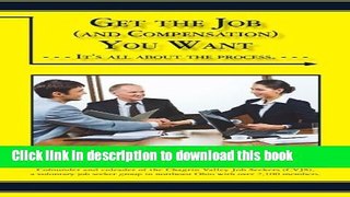 [PDF] Get the Job (and the Compensation) You Want: It s All About the Process Free Online