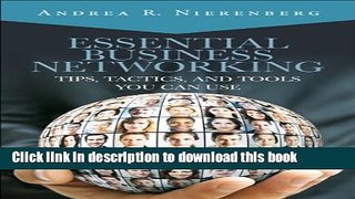 [PDF] Essential Business Networking: Tips, Tactics, and Tools You Can Use Download Online