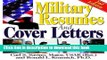 [Popular Books] Military Resumes and Cover Letters (Military Resumes   Cover Letters) Full Online