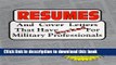 [Popular Books] Resumes: And Cover Letters That Have Worked for Military Professionals Free Online