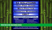 FREE PDF  EZ Solutions - Test Prep Series - Math Practice - Advanced Workbook - GMAT (Edition: