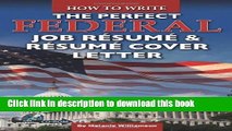 [Popular Books] How to Write the Perfect Federal Job Resume   Resume Cover Letter: With Companion