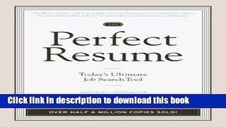 [PDF] The Perfect Resume: Today s Ultimate Job Search Tool Download Online