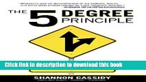 [Popular Books] The 5 Degree Principle: How Small Changes Lead to Big Results Full Online