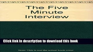 [PDF] The Five Minute Interview Free Online