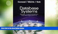 Big Deals  Database Systems: Design, Implementation, and Management (with Premium WebSite Printed