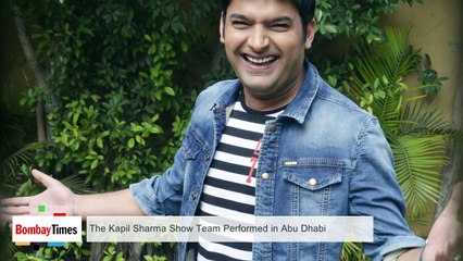The Kapil Sharma Show Team Performed in Abu Dhabi