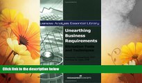 Must Have  Unearthing Business Requirements: Elicitation Tools and Techniques (Business Analysis