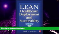Big Deals  Lean Healthcare Deployment and Sustainability  Best Seller Books Most Wanted
