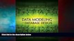 Must Have  Data Modeling and Database Design  READ Ebook Full Ebook Free