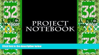 Big Deals  Project Notebook  Free Full Read Most Wanted