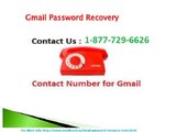 Reset Gmail Password quicker by dialing @1-877-729-6626