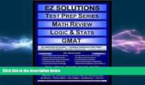 READ book  EZ Solutions - Test Prep Series - Math Review - Logic   Stats - GMAT (Ez Solutions: