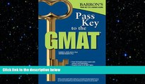 READ book  Pass Key to the GMAT (Barron s Pass Key the Gmat)  FREE BOOOK ONLINE
