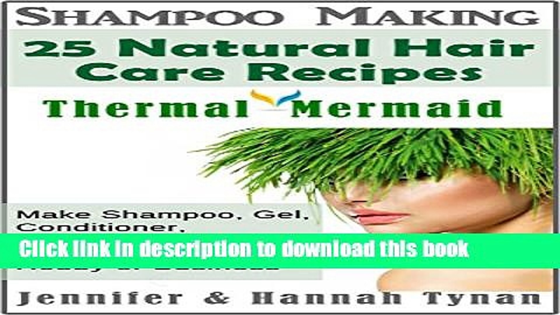 Pdf Shampoo Making 25 Shampoo Natural Hair Care Recipes A