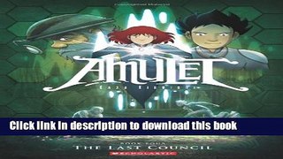 [Download] Amulet Book Four: The Last Council Paperback Online
