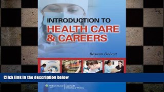 READ book  Introduction to Health Care   Careers  FREE BOOOK ONLINE