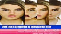 [Popular Books] Makeup Makeovers in 5, 10, 15, and 20 Minutes: Expert Secrets for Stunning