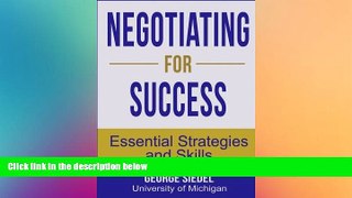 FREE DOWNLOAD  Negotiating for Success: Essential Strategies and Skills  BOOK ONLINE
