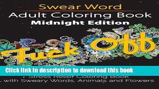 [PDF] Swear Word Adult Coloring Book: Midnight Edition: Stress Relief Coloring Book (Unibul Press