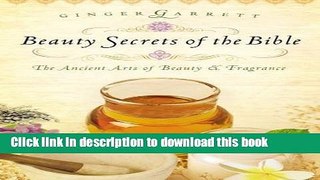 [Popular Books] Beauty Secrets of the Bible Free Online