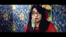 Tuhe Mera Dil - Gul Panra Mashup ft Yamee Khan - Full Song - Official Video.mp4-