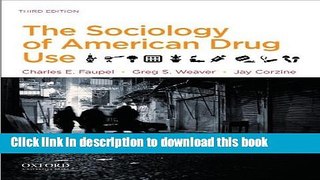 [PDF] The Sociology of American Drug Use E-Book Online